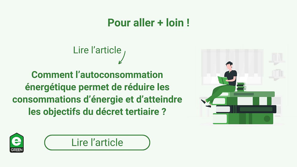 autoconsommation et décret tertiaire/ EGREEN