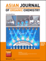 Asian Journal of Organic Chemistry 2024, 13(10), e202400169. 