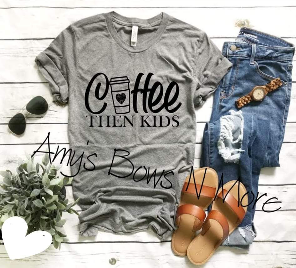 COFFEE THEN KIDS