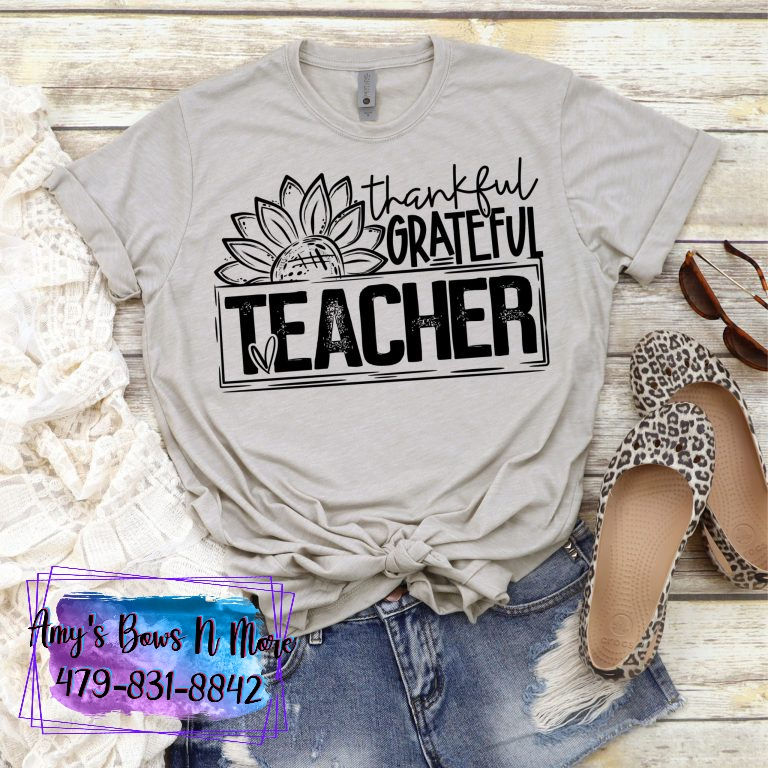 THANKFUL GRATEFUL TEACHER TEE