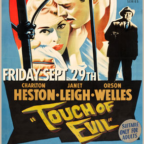 CSP Movie Series - Touch Of Evil