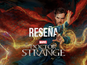 [Reseña] Doctor Strange