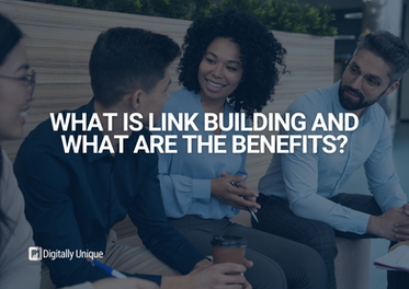 What Is Link-Building & What Are The Benefits?