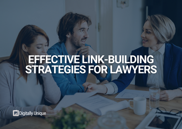 Effective Link-Building Strategies For Lawyers 