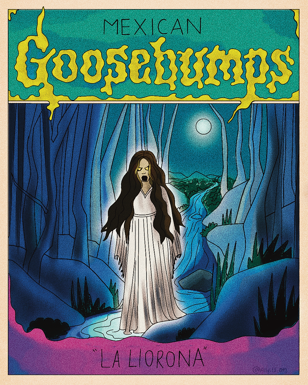 Mexican Goosebumps - La Llorona