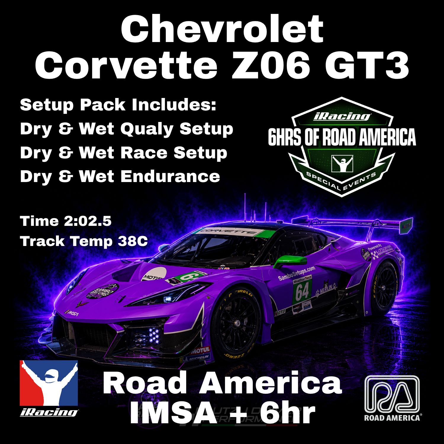 Corvette Z06 GT3 Road America 6 Hour iRacing Setups