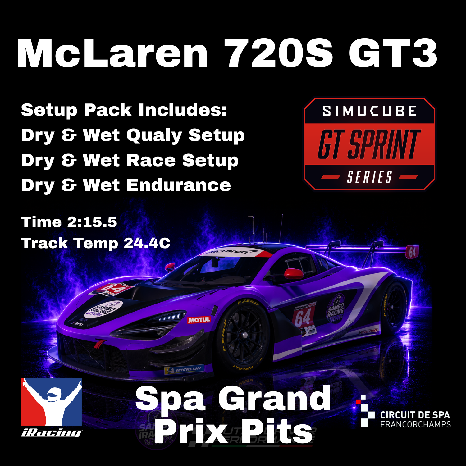 McLaren 720S GT3 Spa Sprint & 24 Hour iRacing Setups