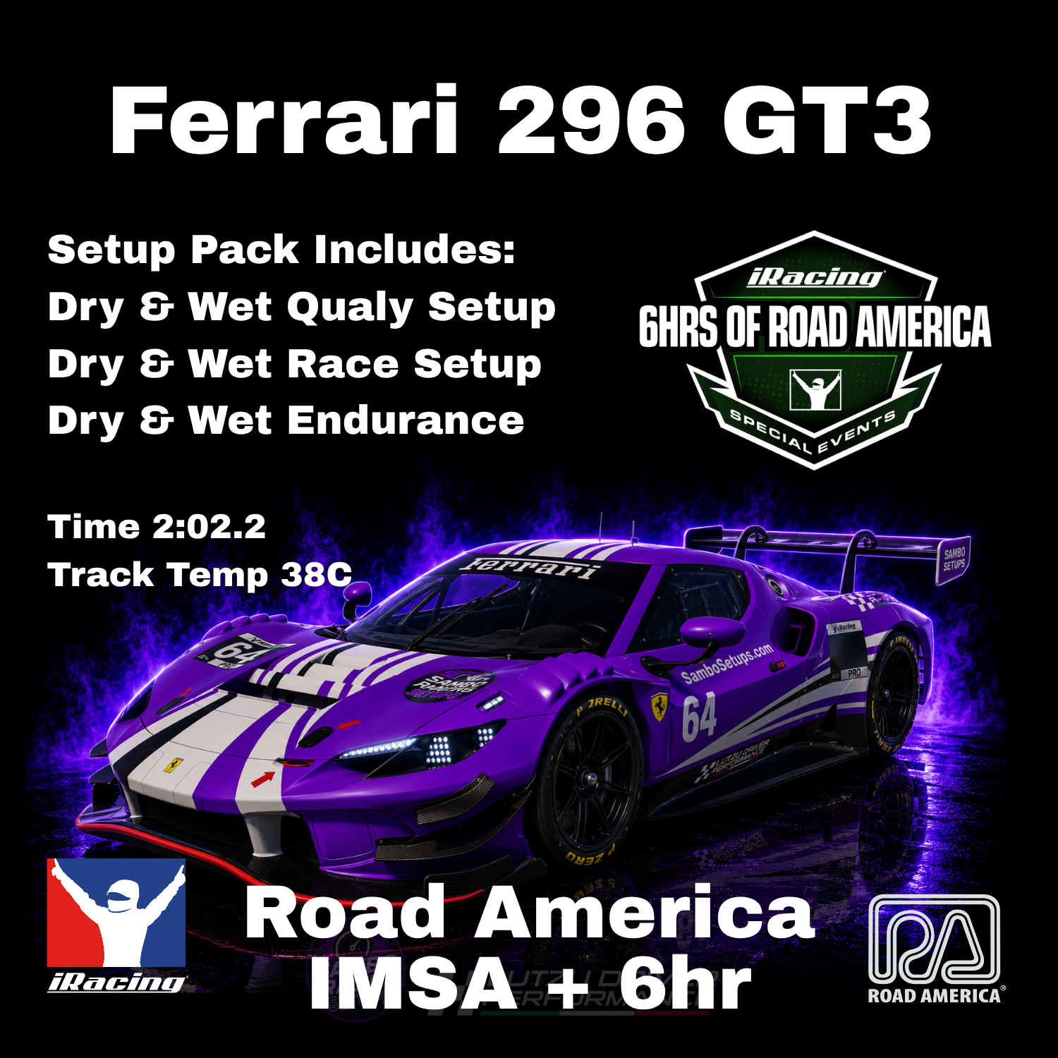 Ferrari 296 GT3 Road America 6 Hour iRacing Setups