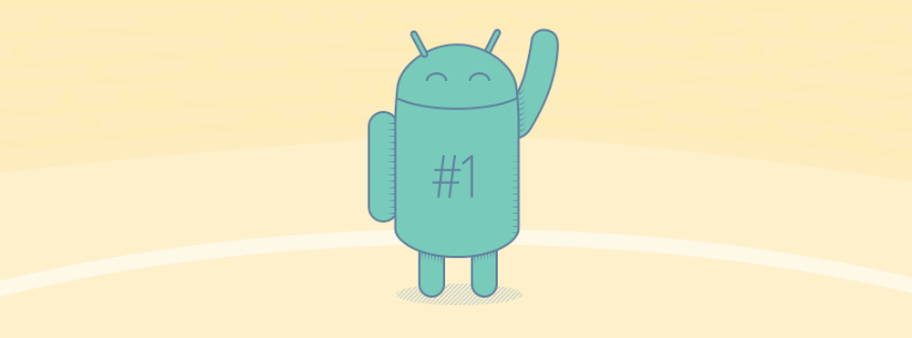 Android First is the New Normal