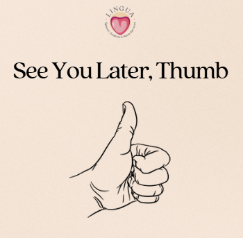 Thumb Sucking - Self Guided Support to Weaning Thumb Sucking