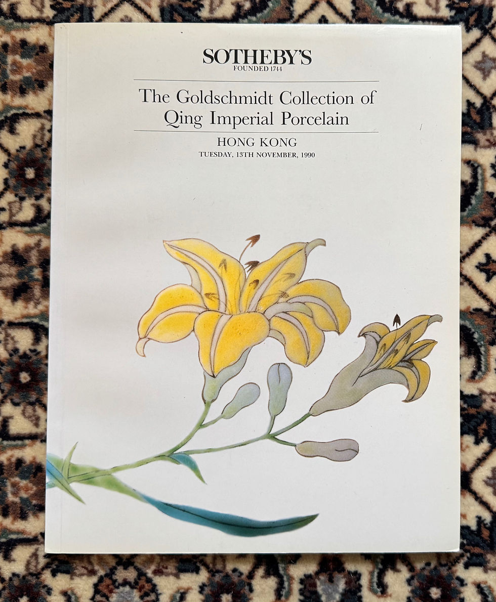 Sotheby's Hong Kong 'The Goldschmidt Collection of Qing Imperial Porcelain' 13 November 1990 (from the library of Anthony Wu)
