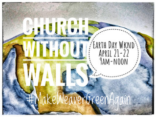 Earth Day Weekend