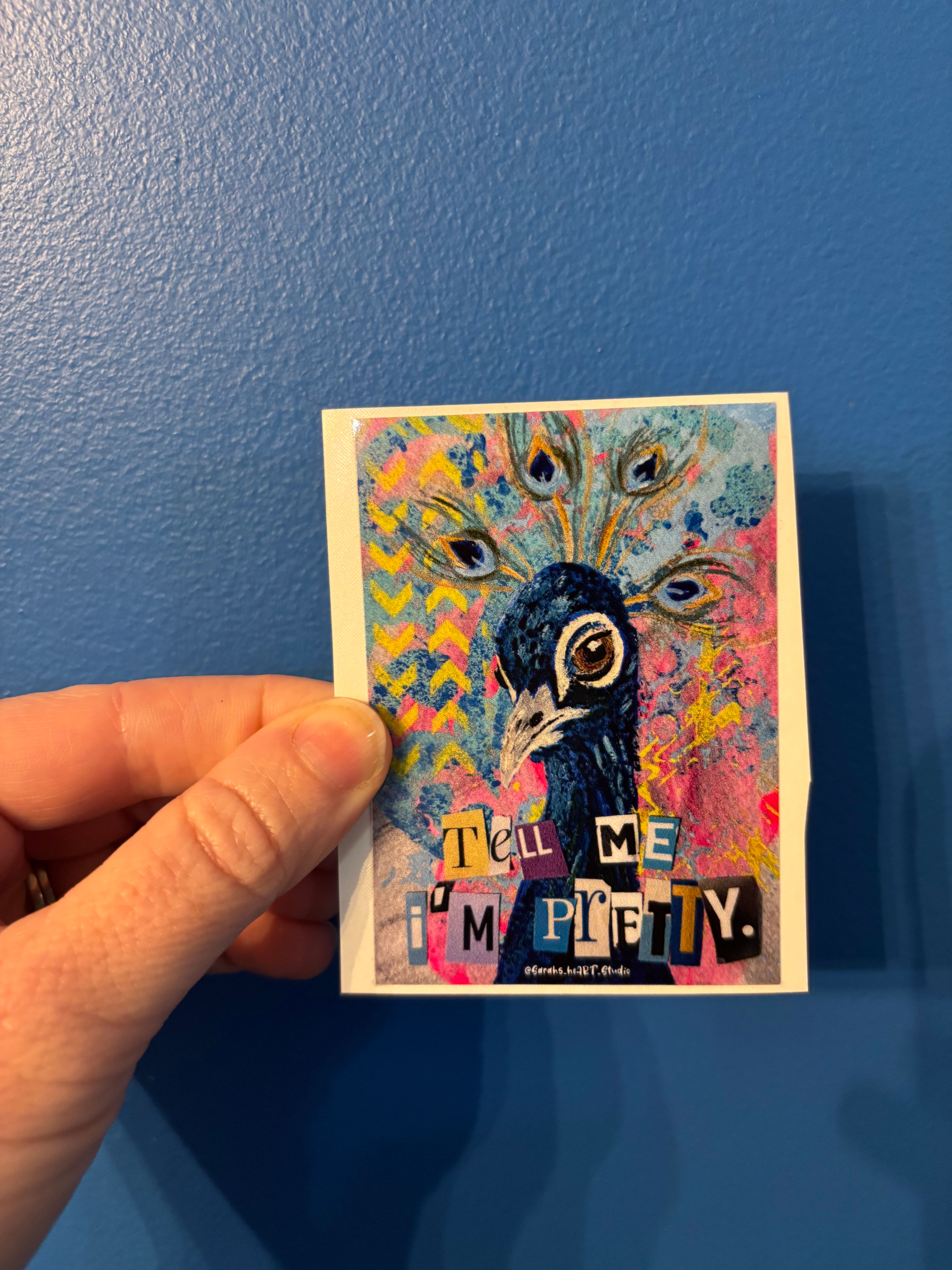 Tell Me Im Pretty Peacock Sticker