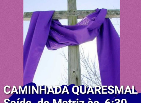 CAMINHADA QUARESMAL