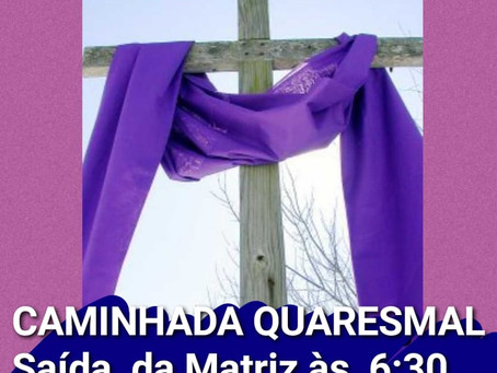 CAMINHADA QUARESMAL