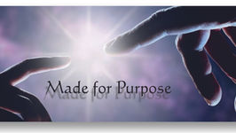 Made for a Purpose