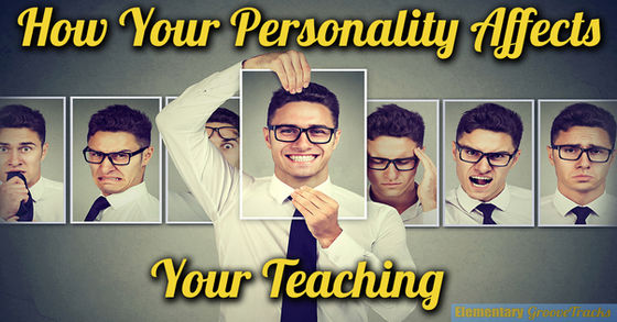 How Your Personality Affects Your Teaching