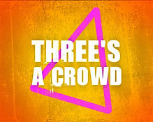 Three_s-A-Crowd-825x660.jpg