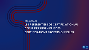 les référentiels de certification au cœur de l'ingénierie des certifications professionnelles