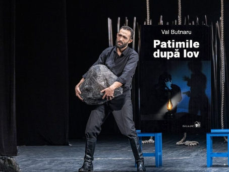 „E ușor a profeți viitorul. E mai greu a desluși trecutul.” - „Patimile după Iov”, Teatrul Național „Mihai Eminescu” Chișinău