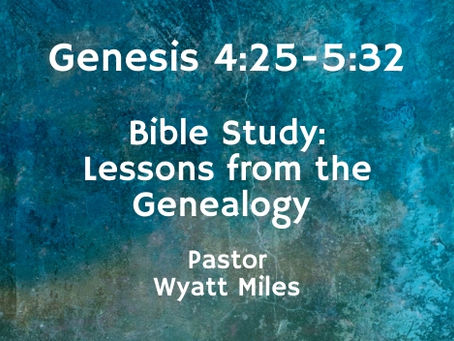 Genesis 4:25-5:32