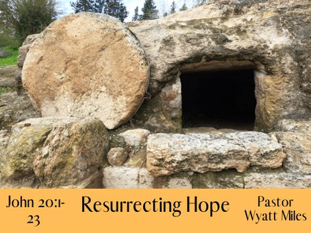 Resurrecting Hope