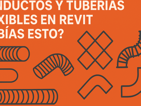 Conductos y tuberías flexibles en Revit