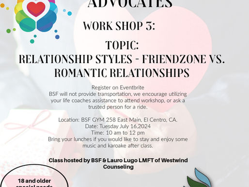 Dating 101 Workshop 3 Tuesday, July 16th at 10 am. RSVP on Eventbrite. 18 and older self-advocates only. 