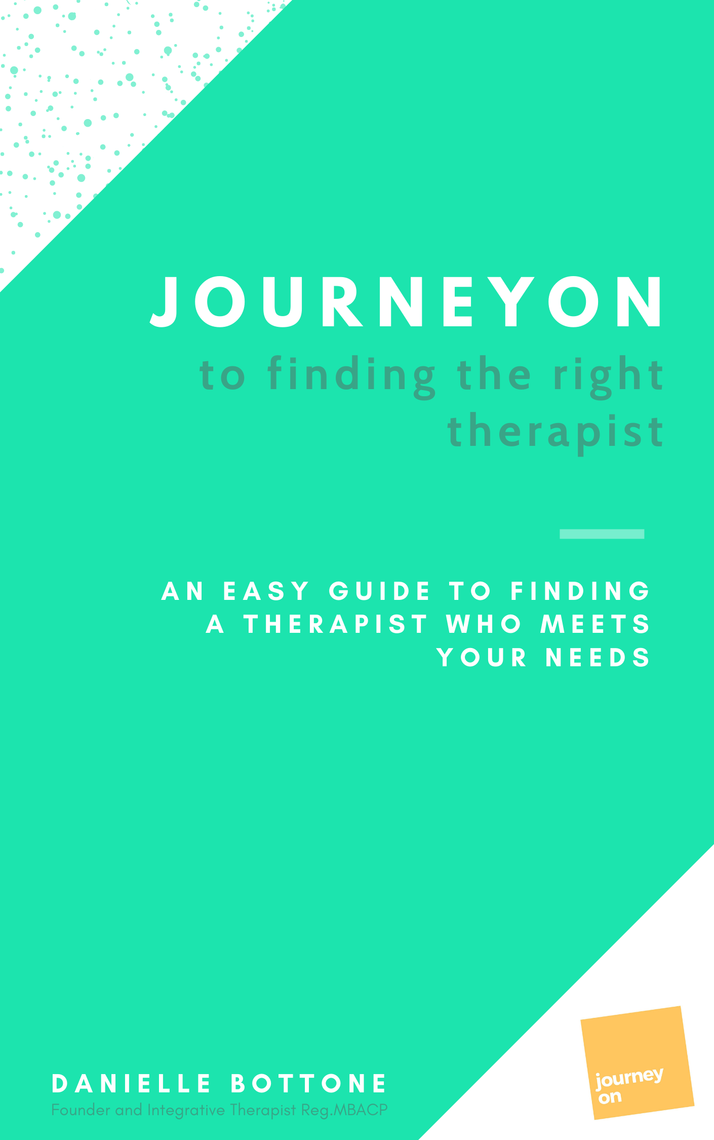 JourneyOn to Finding the Right Therapist.