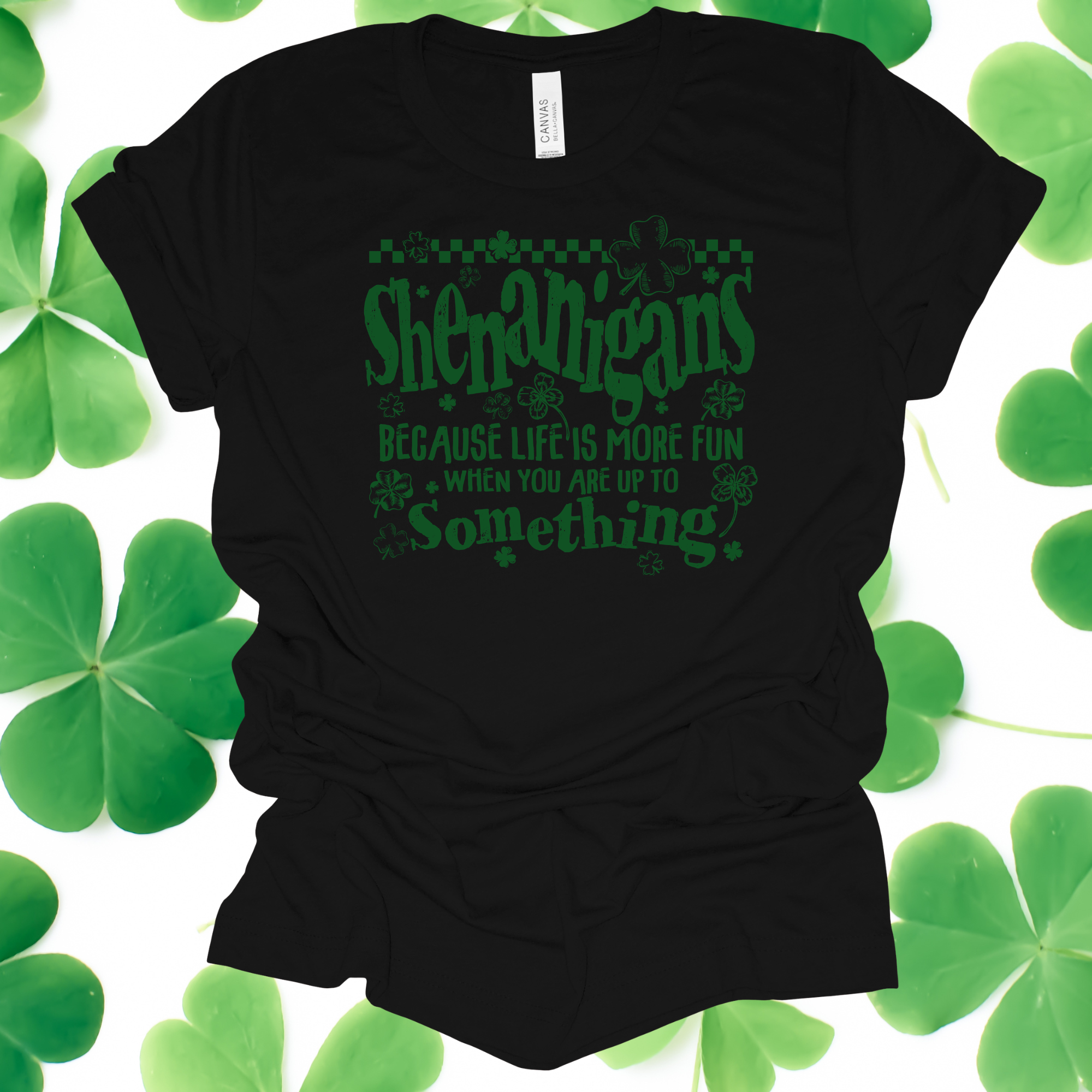 Shenanigans Tee