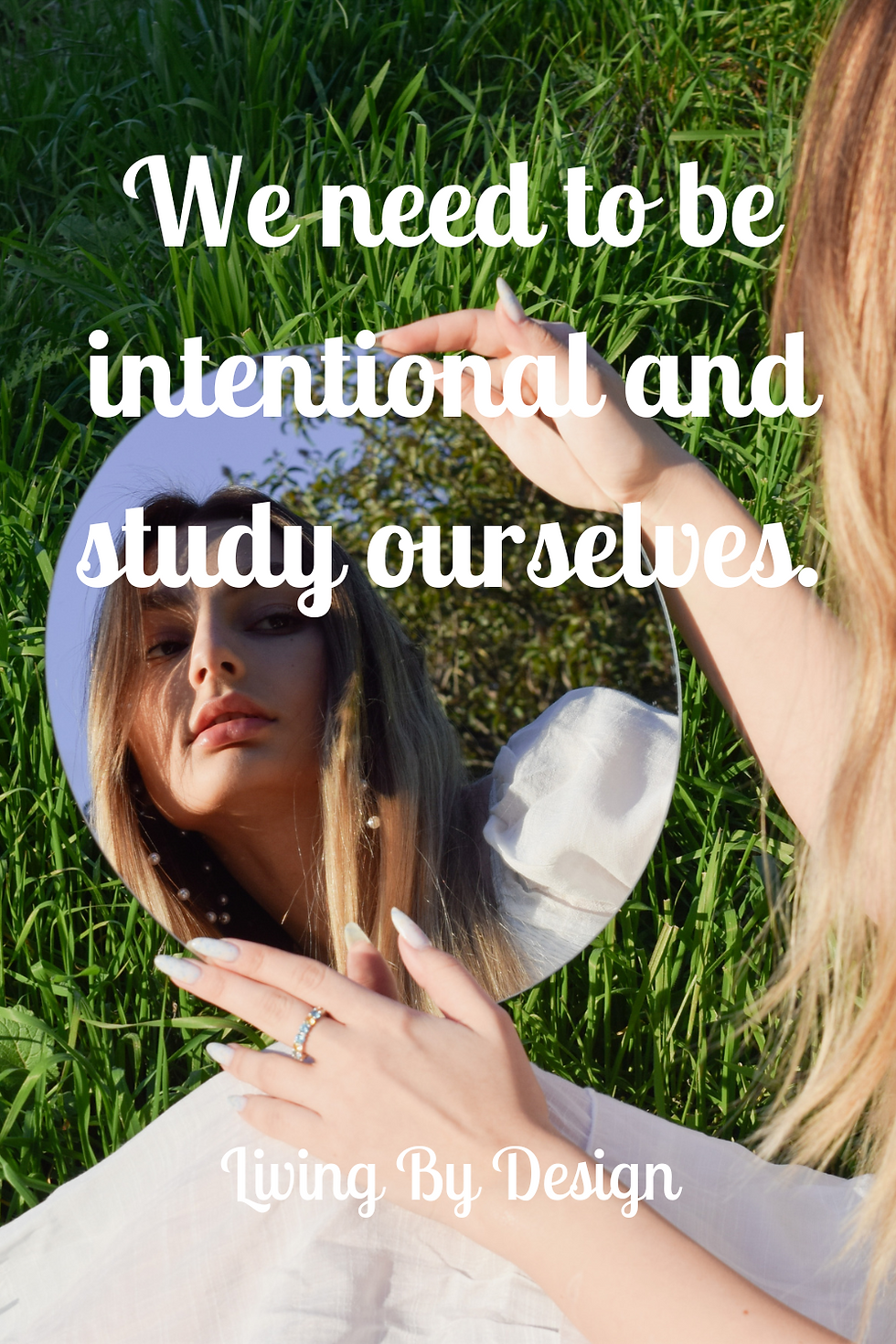 Be Intentional
