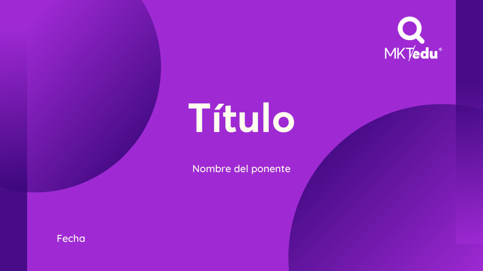 Ejemplo de portada de presentación "Título, nombre del ponente y fecha"