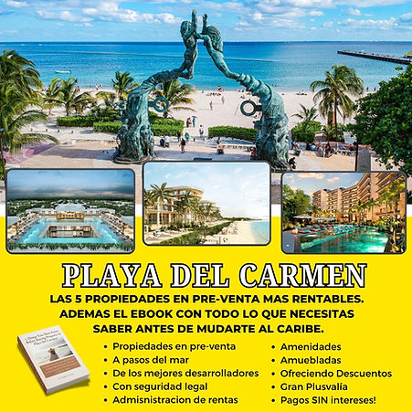 5 Mejores propiedades en Playa del Carmen.jpg