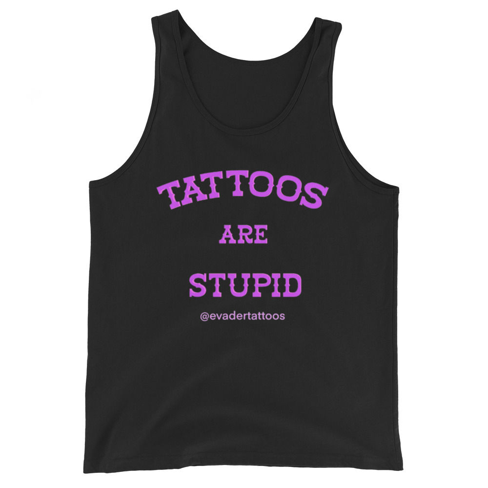Stupid Tattoos(Black logo) Tank Top