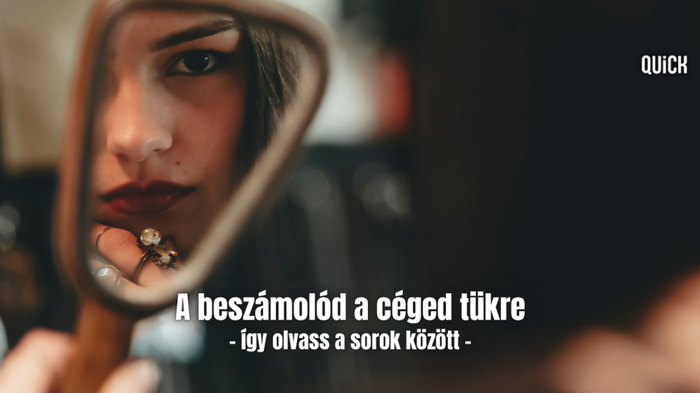 beszámoló a beszámolód a céged tükre így olvass a sorok között quick pénzügyi nyilvántartó költség bevétel excel