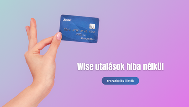 Wise utalás: így kerülheted el a hibákat!