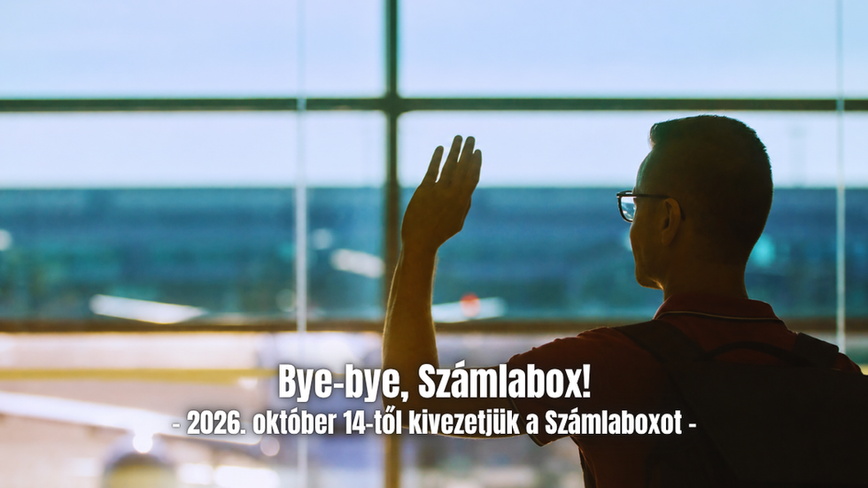 Viszlát, Számlabox! | Fontos változás 2026. október 14-től