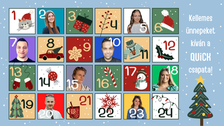 Kellemes ünnepeket kíván a QUiCK csapata felirat adventi kalendárium naptár 2025 kedven quick funkciói karácsony
