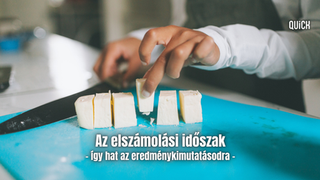 Ettől torzulhat az eredménykimutatásod - elszámolási időszakos ügyletek a gyakorlatban