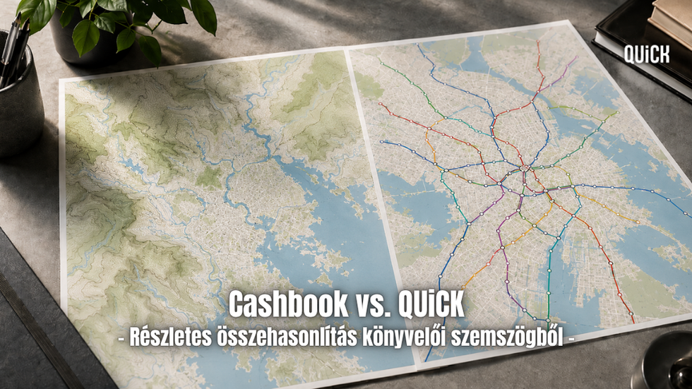 Könyvelő vagyok, Cashbookot használok. Érdemes lehet QUiCK-re váltanom?