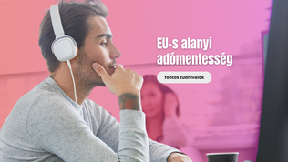 EU-s alanyi adómentesség: mit kell tudnod róla?