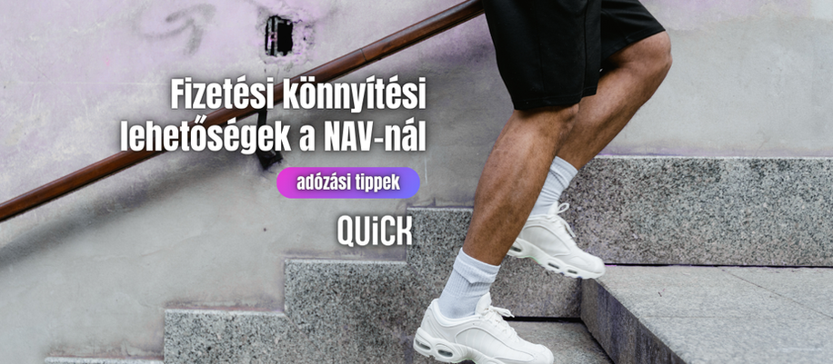 Részletfizetés, halasztás vagy mérséklés | Mikor és hogyan kérhető fizetési könnyítés a NAV-tól?