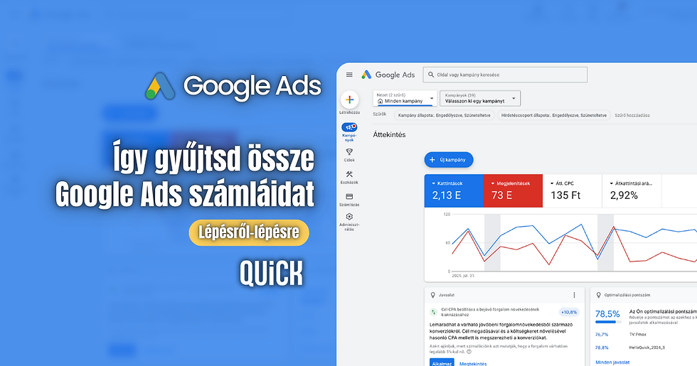 Így gyűjtsd össze Google Ads számláidat felirat QUiCK számla letöltés