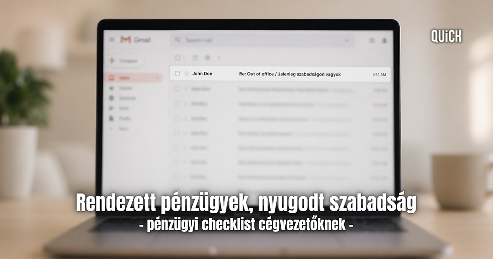 Így menj el nyugodtan nyári szabadságra | QUiCK pénzügyi checklist cégvezetőknek