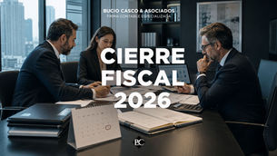 Cierre fiscal 2026: lo que una empresa debe validar antes del 31 de diciembre