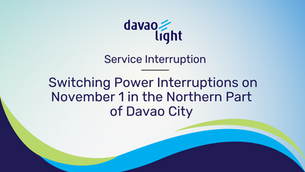 Switching Power Interruptions on November 1 in the Northern Part of Davao City 