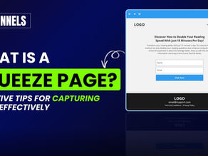 What is a Squeeze Page? Effective Tips for Capturing Leads Effectively