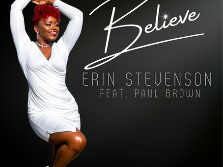 Erin Stevenson releases "Believe" featuring Paul Brown