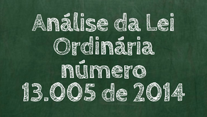 Análise da Lei Ordinária número 13.005 de 2014