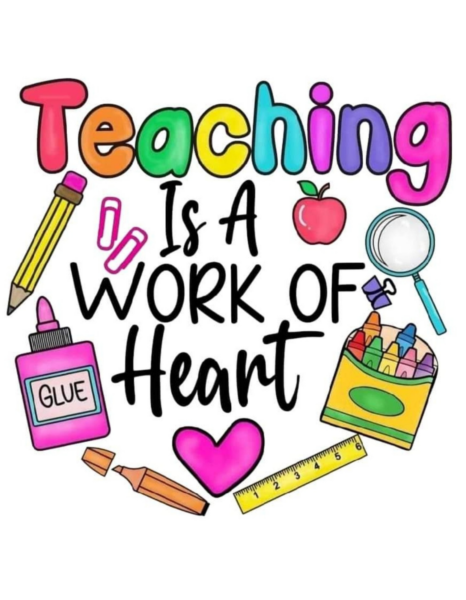 Teaching is a Work of Heart
